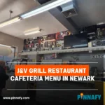 J&V Grill Restaurant Cafeteria Menu in Newark