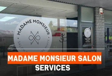 Madame Monsieur Salon Services With Price List in Hastings-on-Hudson