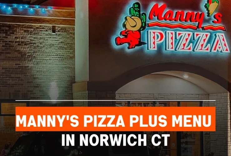 Manny's Pizza Plus Menu With Prices in Norwich CT