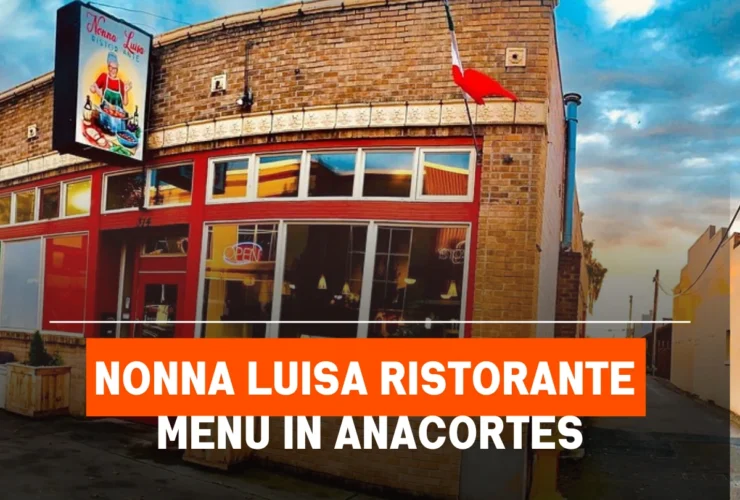 Nonna Luisa Ristorante Menu in Anacortes, WA
