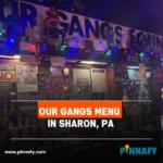Our Gangs Menu in Sharon, PA