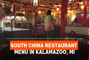 South China Restaurant Menu in Kalamazoo, MI