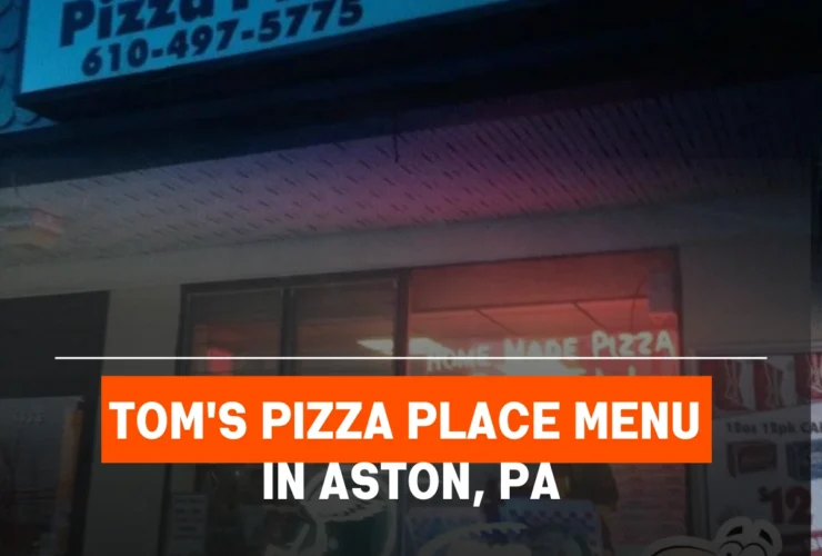 Tom's Pizza Place Menu in Aston, PA
