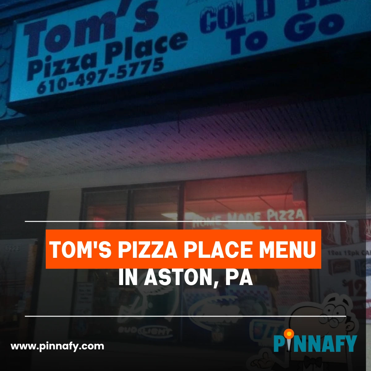 Tom's Pizza Place Menu in Aston, PA