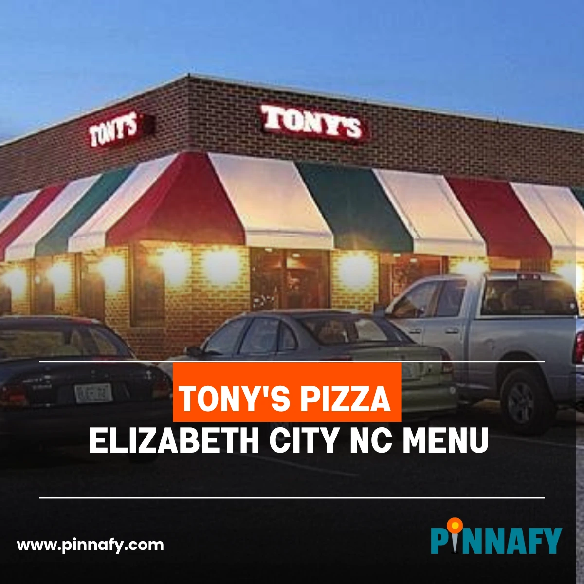 Tony's Pizza Elizabeth City NC Menu