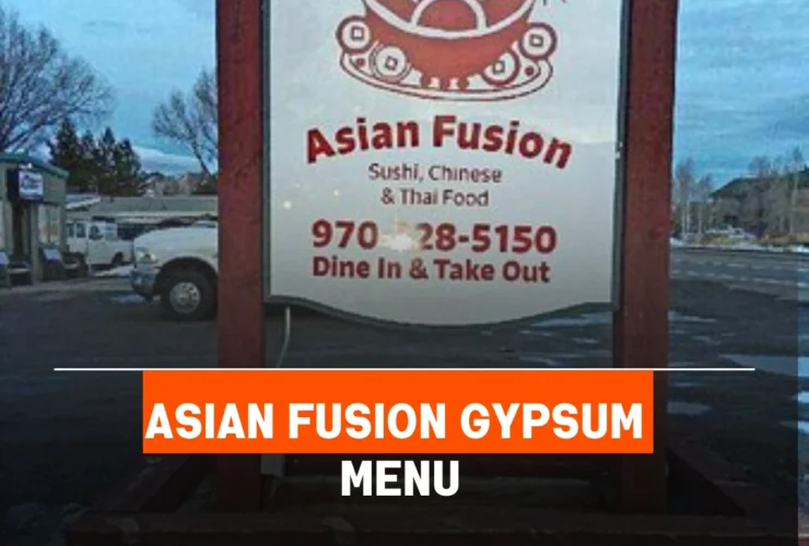 Asian Fusion Gypsum Menu