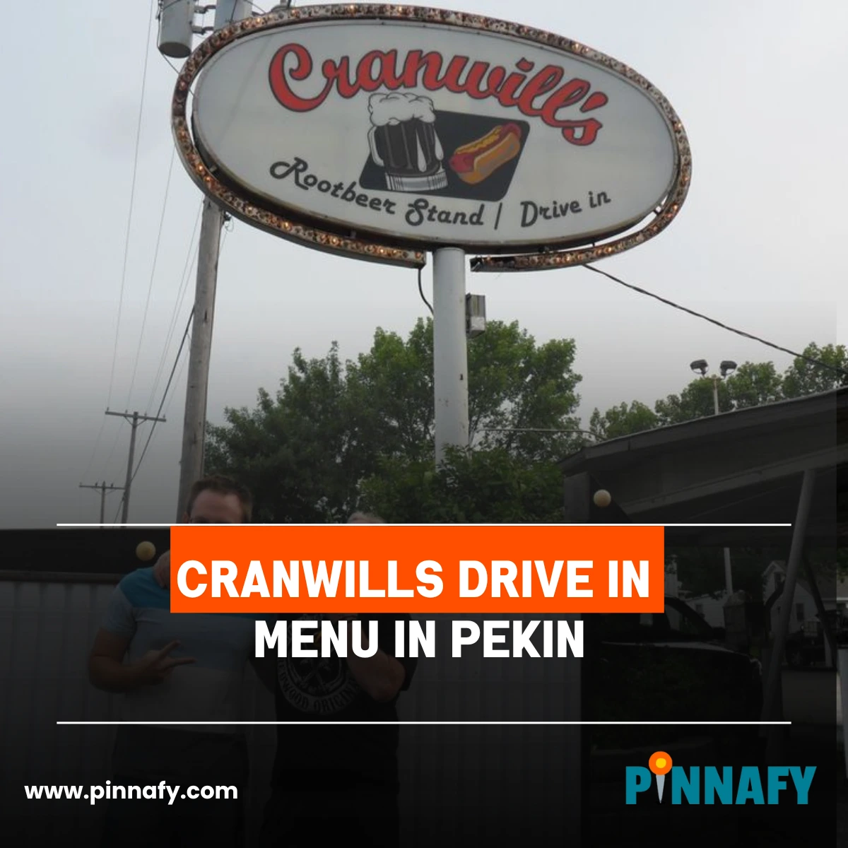 Cranwills Drive In Menu in Pekin