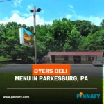 Dyers Deli Menu in Parkesburg, PA