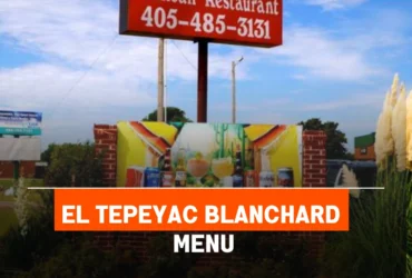 El Tepeyac Blanchard Menu