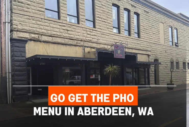 Go Get The Pho Menu in Aberdeen, WA