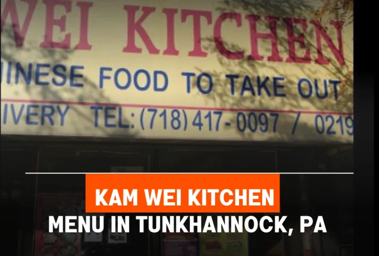 Kam Wei Kitchen Menu in Tunkhannock, PA