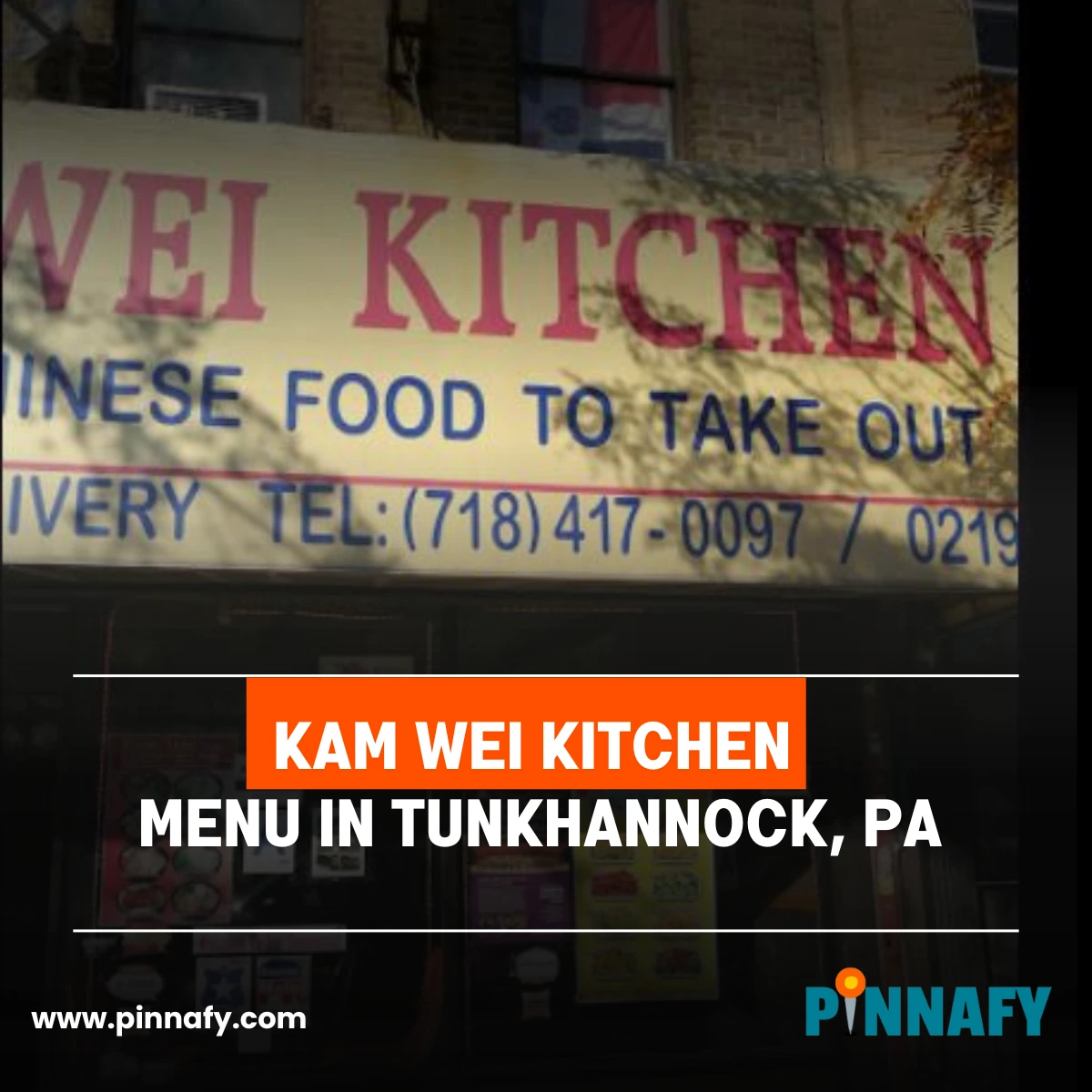 Kam Wei Kitchen Menu in Tunkhannock, PA