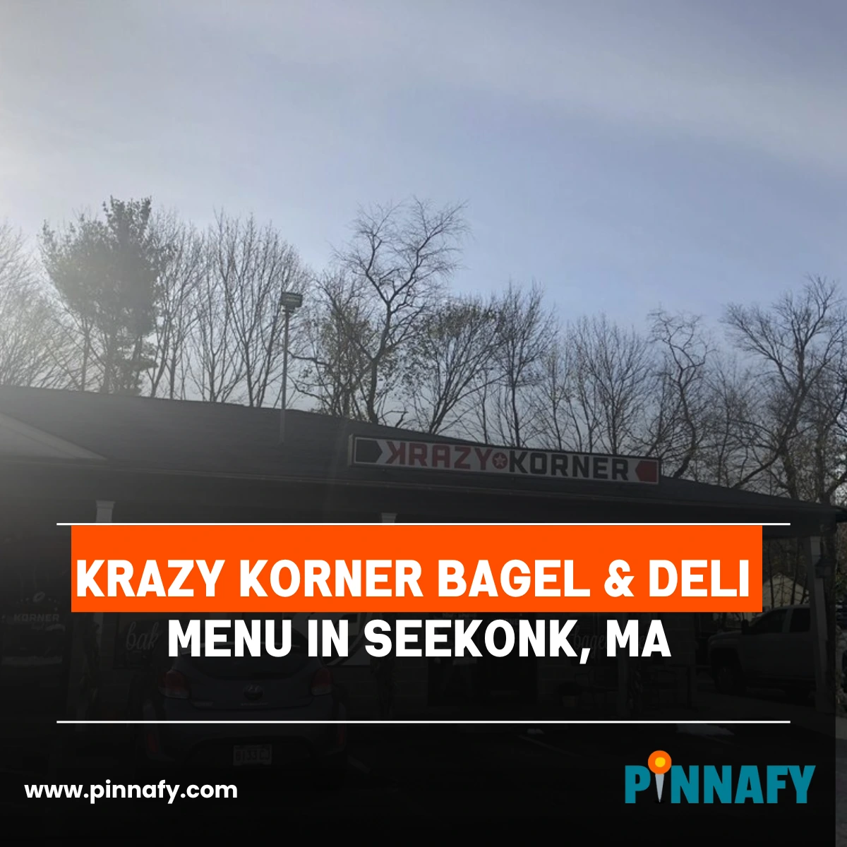 Krazy Korner Bagel & Deli Menu in Seekonk, MA