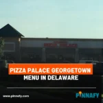 Pizza Palace Georgetown Menu in Delaware