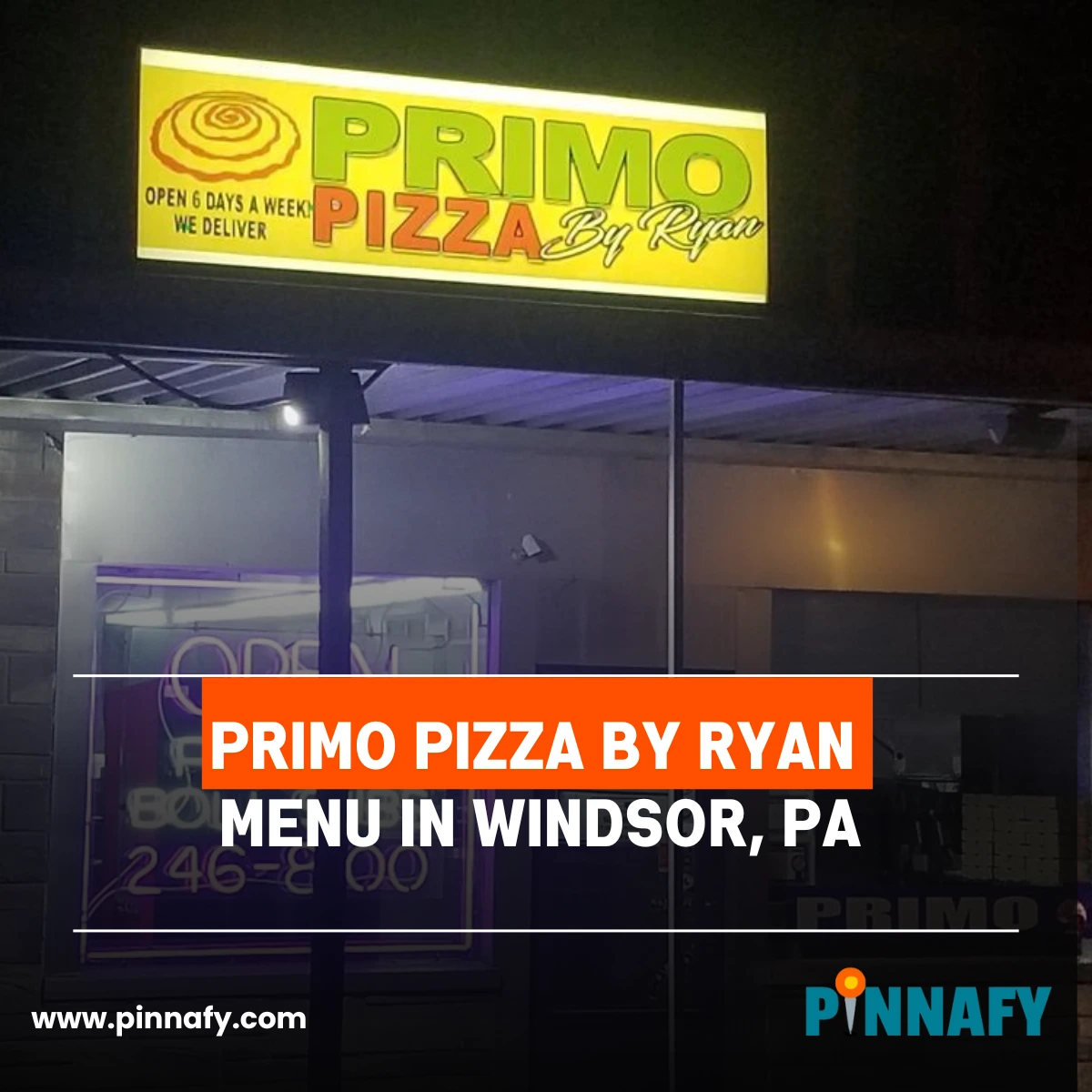 Primo Pizza by Ryan Menu in Windsor, PA