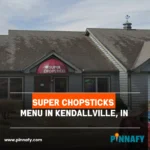 Super Chopsticks Menu in Kendallville, IN