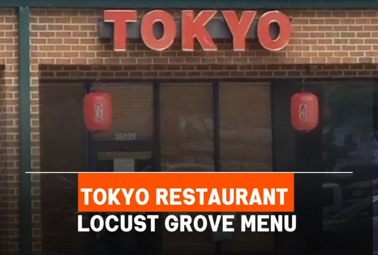 Tokyo Restaurant Locust Grove Menu