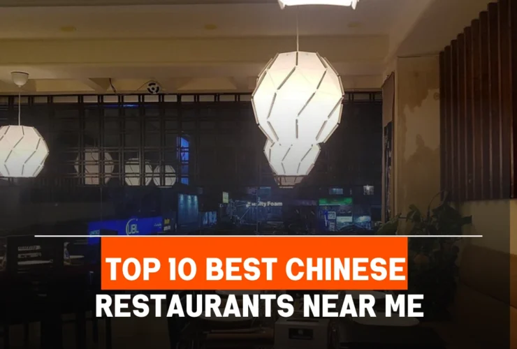 Top 10 Best Chinese Restaurants Near Me