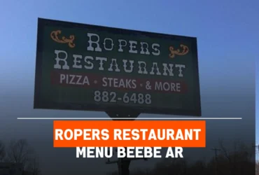 Ropers Restaurant Menu Beebe AR