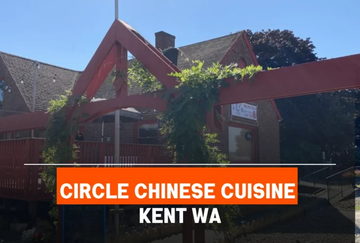 Circle Chinese Cuisine Kent WA
