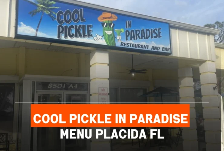 cool pickle in paradise menu Placida FL