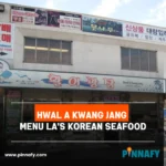 Hwal A Kwang Jang LA's Hidden Korean Seafood Gem