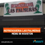 Refresqueria Las Palmeras Menu in Houston