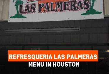 Refresqueria Las Palmeras Menu in Houston